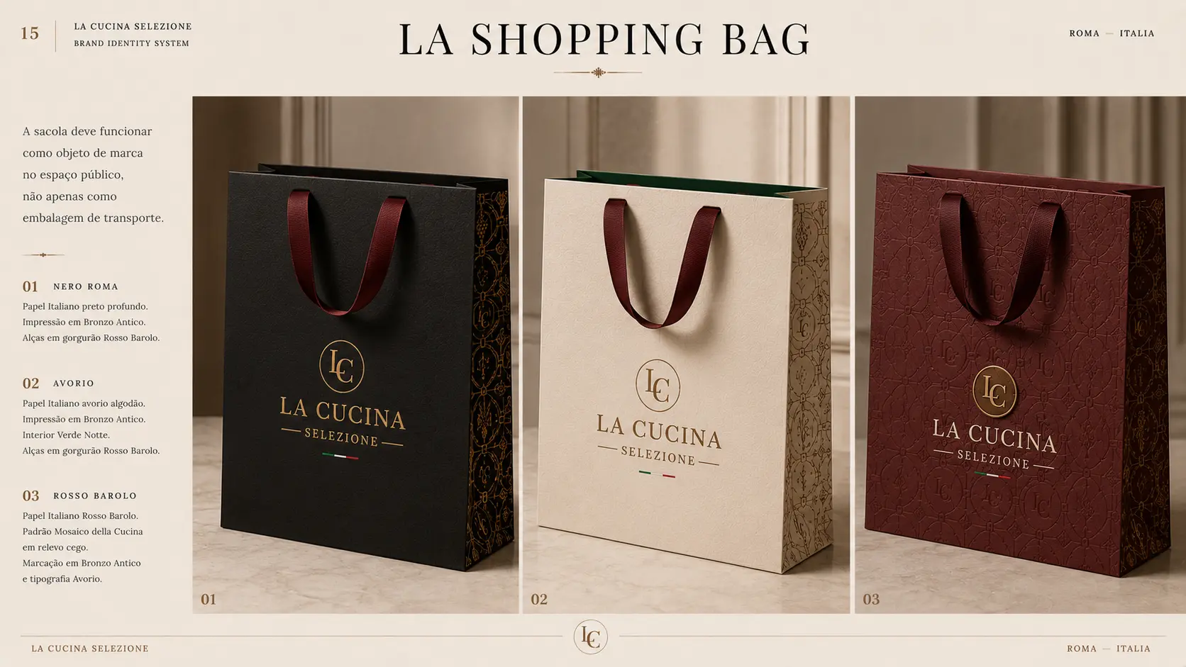 Board com três shopping bags nas cores Nero, Avorio e Rosso Barolo